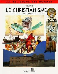 Le christianisme des origines