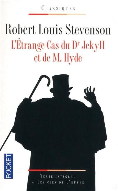 L'étrange cas du Dr Jekyll et de M. Hyde