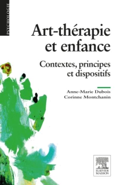 Art-thérapie et enfance : contextes, principes et dispositifs