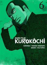 Inspecteur Kurokôchi. Vol. 6