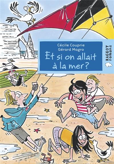 Et si on allait à la mer ?