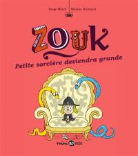 Zouk. Vol. 12. Petite sorcière deviendra grande