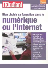 Bien choisir sa formation dans le numérique ou l'Internet