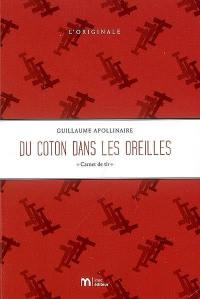 Du coton dans les oreilles : carnet de tir