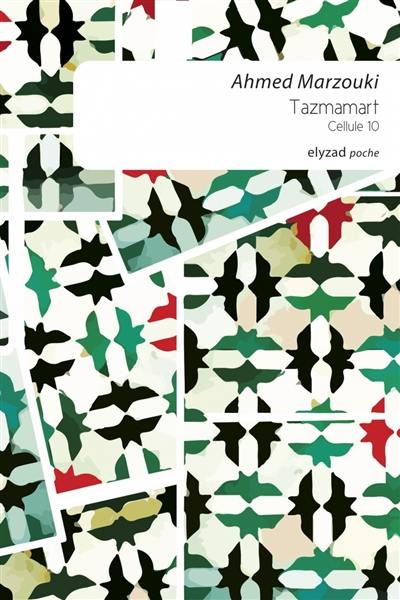 Tazmamart, cellule 10