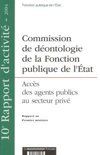 Accès des agents publics au secteur privé : 10e rapport au Premier ministre