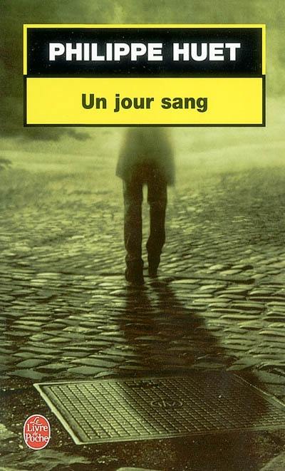 Un jour sang