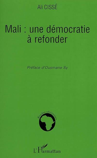 Mali : une démocratie à refonder