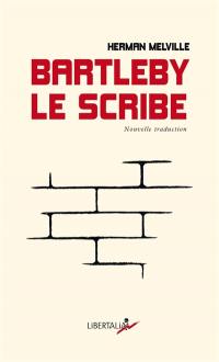 Bartleby, le scribe : une histoire de Wall Street