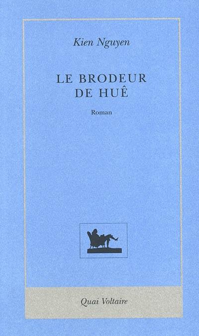 Le brodeur de Huê