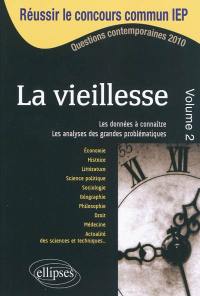 La vieillesse. Vol. 2