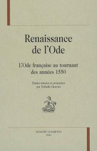 Renaissance de l'ode : l'ode française au tournant des années 1550