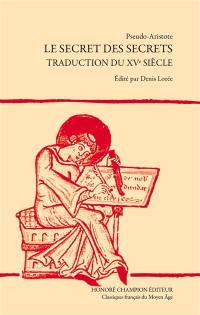 Le secret des secrets : traduction du XVe siècle