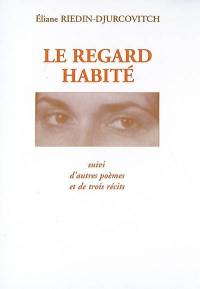 Le regard habité