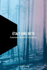 Etait une bête