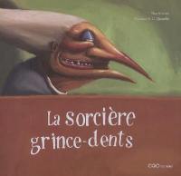 La sorcière grince-dents