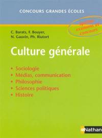 Culture générale : sociologie, médias et communication, philosophie, sciences politiques, histoire