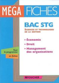 Economie, droit, management des organisations, bac STG, sciences et technologies de la gestion