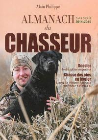 Almanach du chasseur : saison 2014-2015