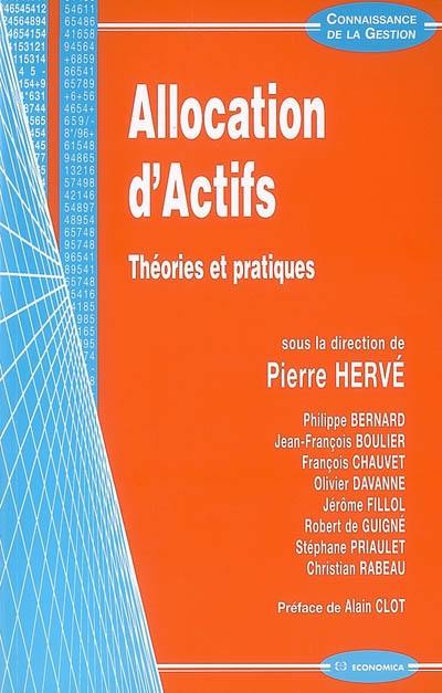 Allocation d'actifs : théories et pratiques