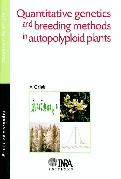 Quantitative genetics and breeding methods in autopolyploid plants