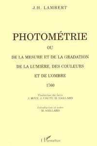 Photométrie ou De la mesure et de la gradation de la lumière, des couleurs et de l'ombre, 1760