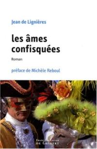 Les âmes confisquées