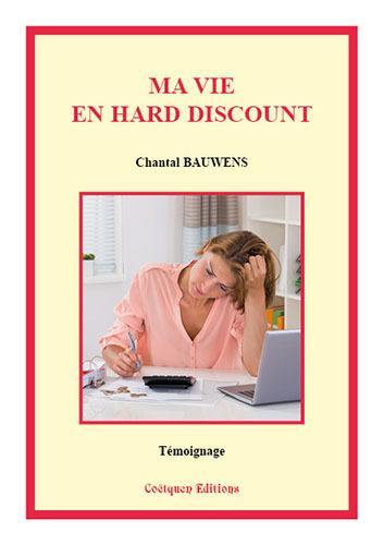 Ma vie en hard discount : trucs et astuces pour dépenser moins