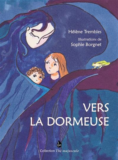 Vers la dormeuse