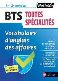 Vocabulaire d'anglais des affaires, BTS 1re-2e années toutes spécialités