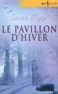 Le pavillon d'hiver