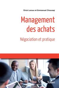 Management des achats : négociation et pratique