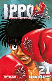 Ippo : saison 3, la défense suprême. Vol. 21