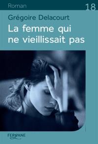 La femme qui ne vieillissait pas