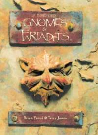 La bible des gnomes et farfadets