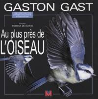 Au plus près de l'oiseau