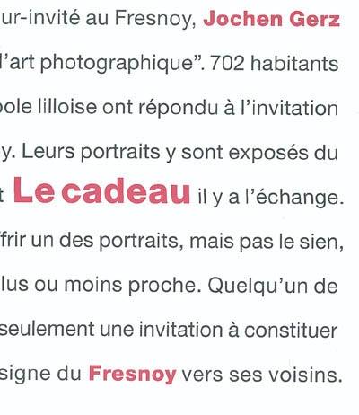 Le cadeau : exposition, Tourcoing, Le Fresnoy, studio national des arts contemporains (30 avril-21 mai 2000) Le cadeau : exposition, Tourcoing, Le Fresnoy, studio national des arts contemporains (30 avril-21 mai 2000)