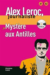 Mystère aux Antilles : niveau A1-A2