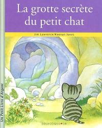 La grotte secrète du petit chat