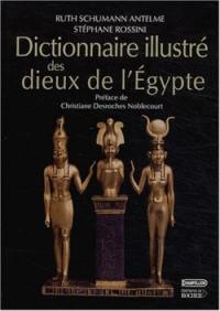 Dictionnaire illustré des dieux de l'Egypte