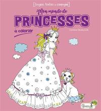 Mon monde de princesses à colorier