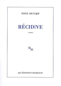 Récidive : nouvelle version