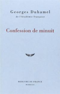 Vie et aventures de Salavin. Vol. 1. Confession de minuit