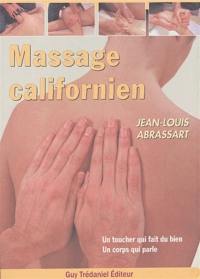 Le massage californien : un toucher qui fait du bien, un corps qui parle