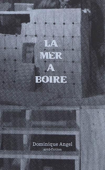 La mer à boire