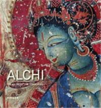 Alchi : Treasure of the Himalayas