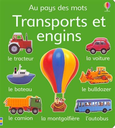 Transports et engins