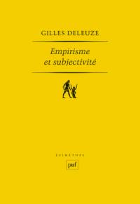 Empirisme et subjectivité : essai sur la nature humaine selon Hume