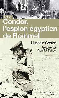 Condor : l'espion de Rommel