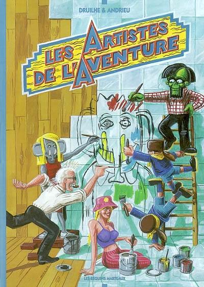 Les artistes de l'aventure : une aventure de monsieur Pabo